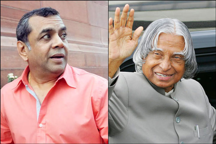 Paresh Rawal to play the role of legendary scientist APJ Abdul Kalam