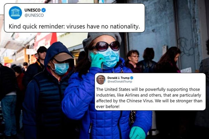 Trump calls Coronavirus Chinese Virus and UNESCO says viruses have no nationality