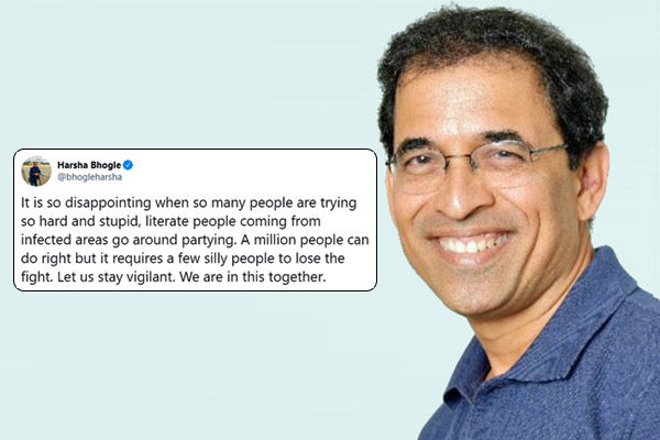 Stupid and  literate people coming from infected areas go around partying says Harsha Bhogle 