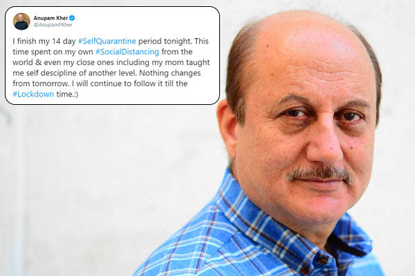 Anupam Kher quarantine time is over when he returns from America says it will continue till lockdown