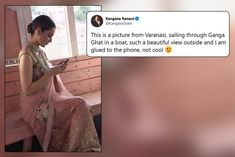 Kangana shared a photo of sailing on the Ganges