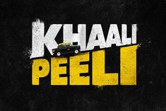khaali peeli