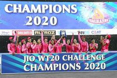 Trailblazers Won Their Maiden Womens T20 Challenge Title