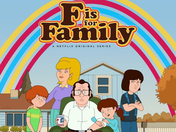 F is For Family  