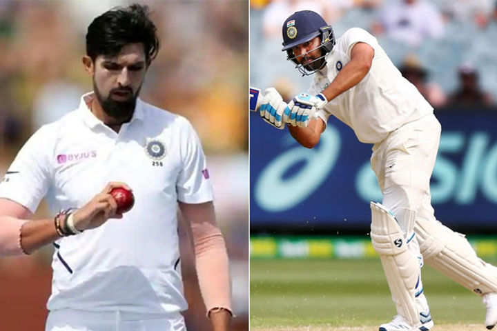 Ishant Sharma and Rohit Sharma Ruled Out Of First Two Tests