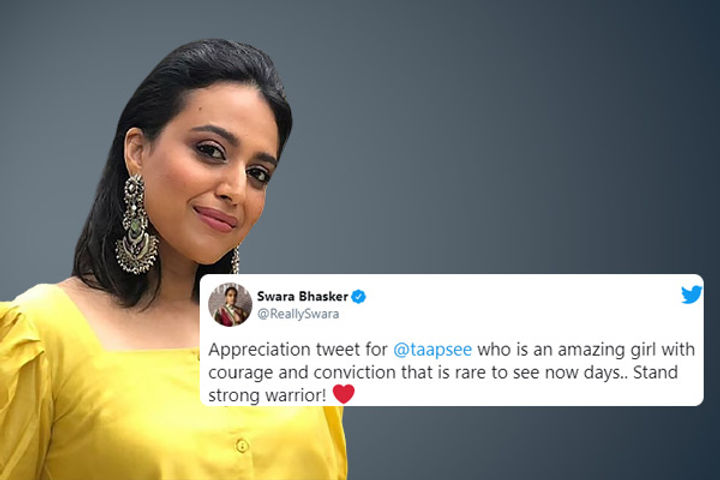 Swara Bhaskar praised Taapsee Pannu fiercely after the Income Tax Departments raid