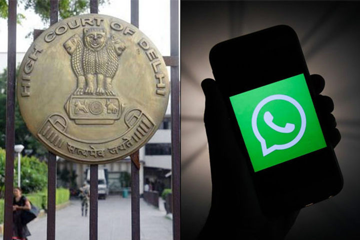 Delhi High Court seeks answers from Central Government, Facebook and WhatsApp