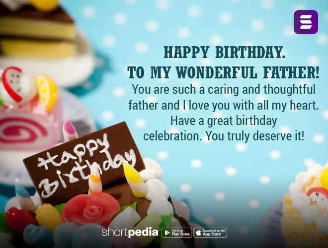 Birthday Wishes For Father : Dad, Happy Birthday! No matter what, I’ll ...