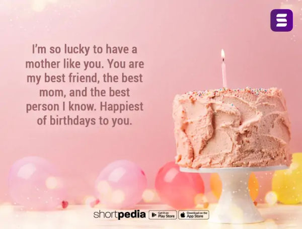Birthday Wishes For Mother