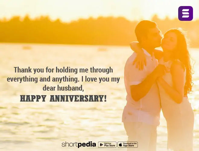 Anniversary Wishes For Husband : Thank you for holding me through ...