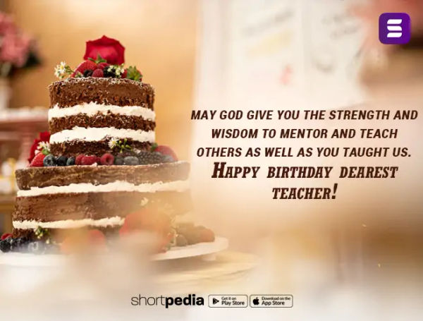 Birthday Wishes For Teacher