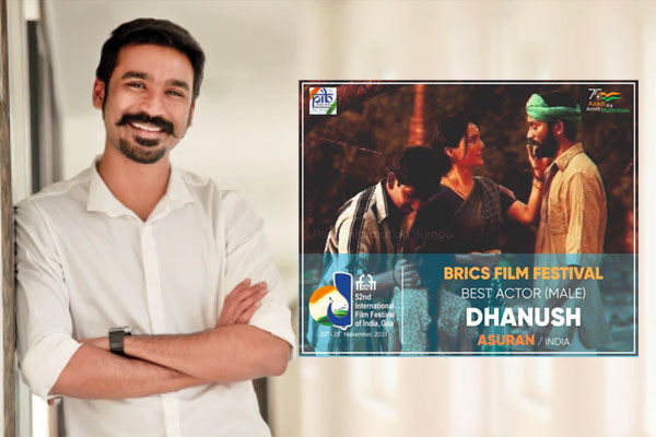 BRICS Film Festival Dhanush wins Best Actor Award for the film Asuran
